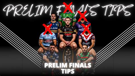 NRL PRELIMINARY FINALS TIPS 2022 YouTube