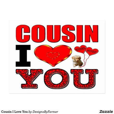 Cousin I Love You Postcard Zazzle Good Morning Inspirational Quotes