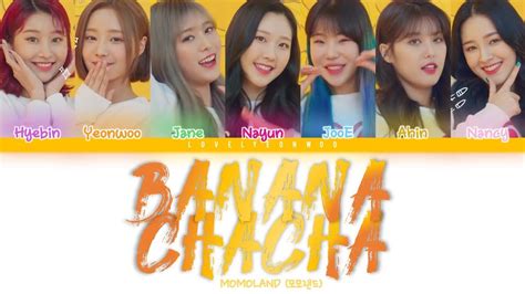 Momoland 모모랜드 Banana Chacha 바나나차차 Lyrics Color Coded Hanromeng