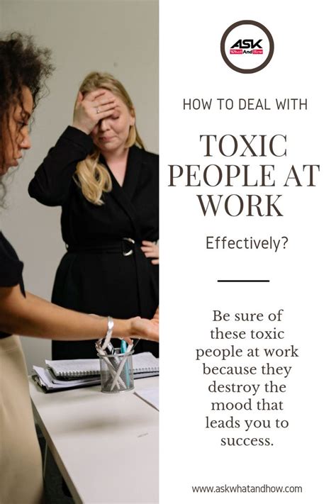 Master The Art Of Dealing With Toxic People At Work