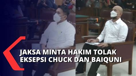 Dinilai Sudah Masuk Pokok Perkara JPU Minta Hakim Tolak Eksepsi Chuck