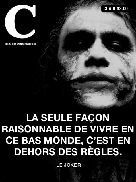 Toutes Les Citations De LE JOKER Citation Inspiration