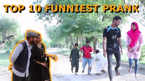 Top 10 Funniest Pranks Full Comedy Funny Pranks Youtube