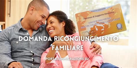 Domanda Ricongiungimento Familiare 2024 Portale Immigrazione