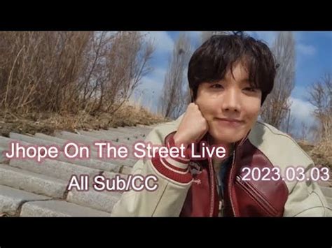 ENG SUB INDO BTS JHOPE ON THE STREET LIVE 23 03 03 J Hope Weverse