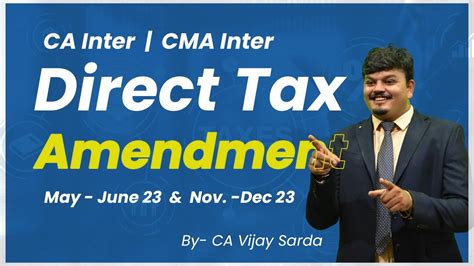 CA Inter CMA Inter Direct Tax Amendment For May June 23 Nov