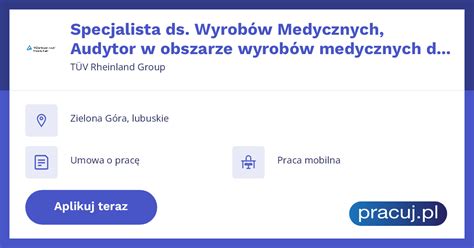 Oferta pracy Specjalista ds Wyrobów Medycznych Audytor w obszarze