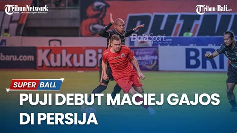 Thomas Doll Puji Debut Maciej Gajos Di Persija Lawan Bhayangkara Fc