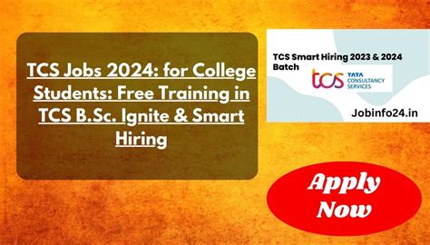 TCS Jobs 2024 For College Students Free Training In TCS B Sc Ignite