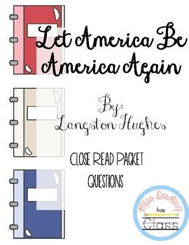 Let America Be America Again by Langston Hughes Close Read Poetry Packet