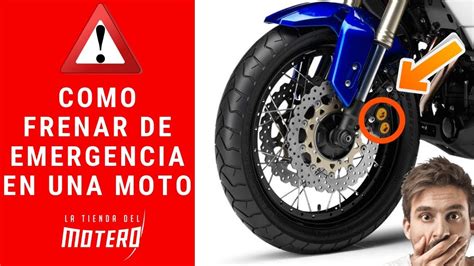 Forma Correcta De Frenar En Moto Youtube