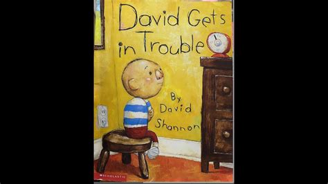 David Gets In Trouble Read Aloud Youtube