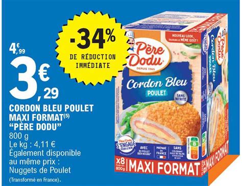 Promo Cordon Bleu Poulet Maxi Format P Re Dodu Chez E Leclerc