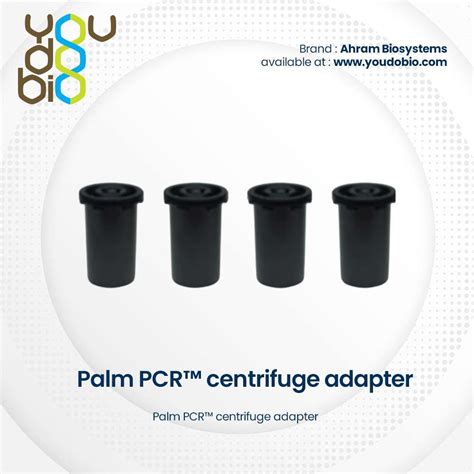 Palm Pcr™ Centrifuge Adapter You Do Bio