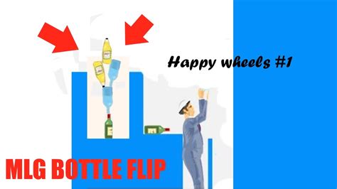 TOO MLG FOR BOTTLE FLIPPING Happy Wheels 1 YouTube