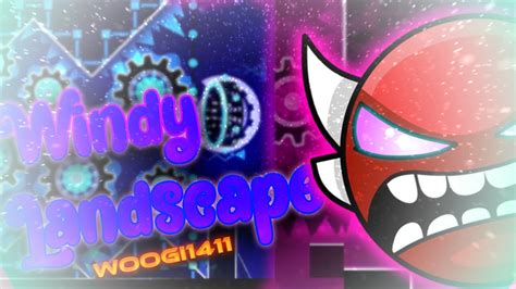 Windy Landscape Insane Demon By Woogi Geometry Dash Youtube