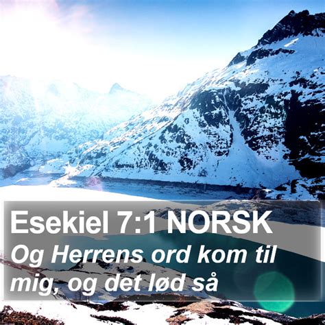 Esekiel Norsk Og Herrens Ord Kom Til Mig Og Det L D