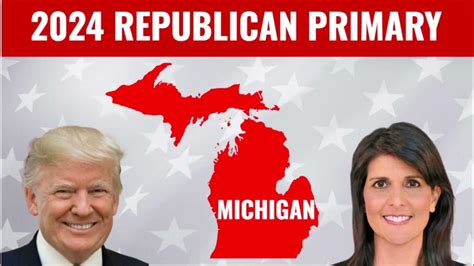 My Final 2024 Michigan Republican Primary Prediction Youtube