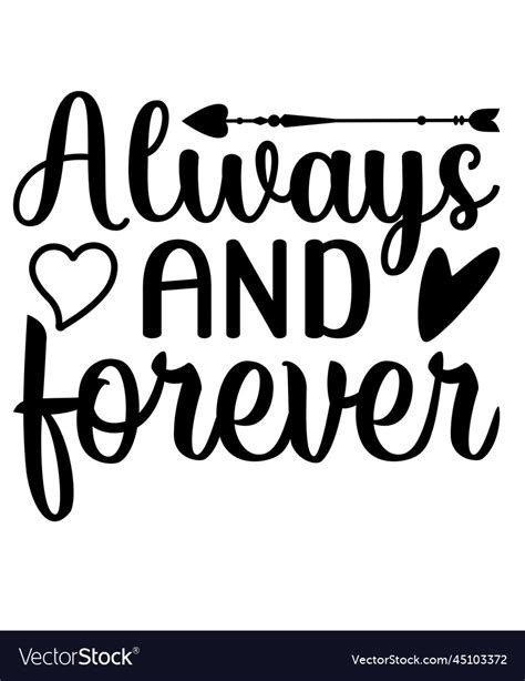 Always and forever Royalty Free Vector Image - VectorStock