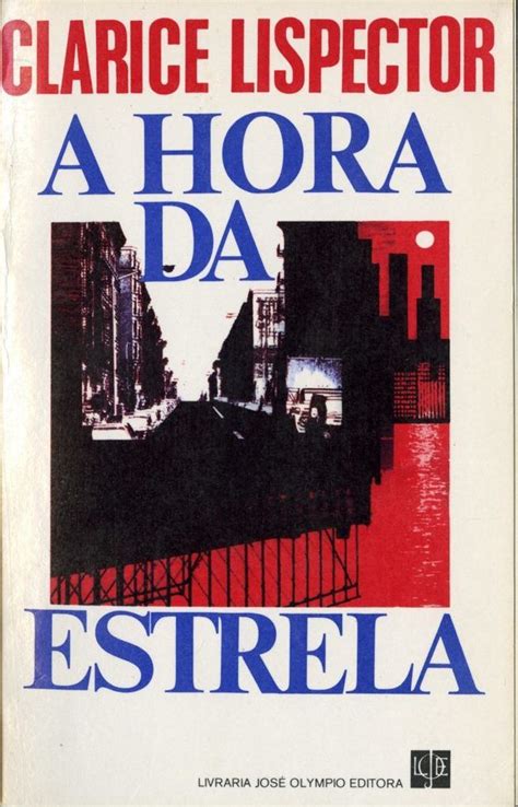 Melhores Livros De Clarice Lispector - 7 Melhores Livros de Clarice Lispector | Policarpo quaresma, Jagunço ...