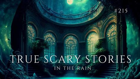 Raven S Reading Room True Scary Stories In The Rain The