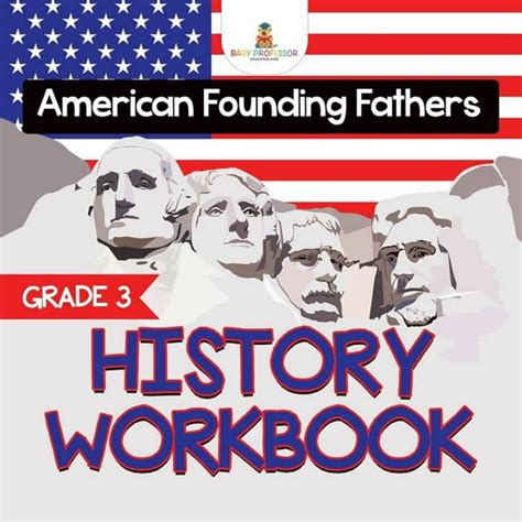 Grade 3 History Workbook American Founding Fathers History Books