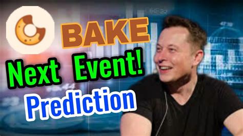 Bake Coin Price Prediction Update Bake News Today Youtube