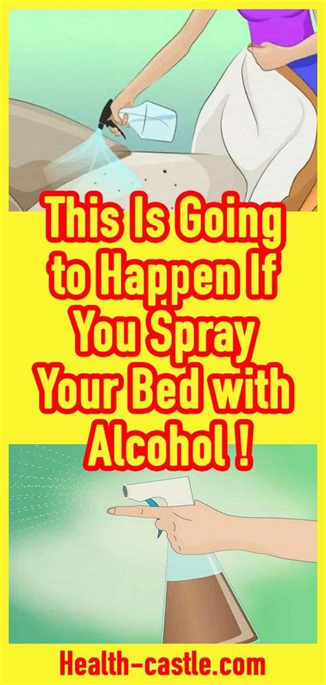 This Is Going To Happen If You Spray Your Bed With Alcohol We Commonly Use Alcohol For