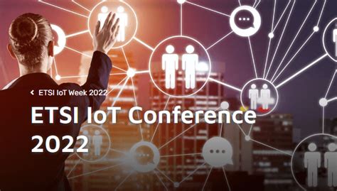 ETSI IoT Week 2022 - Interconnect