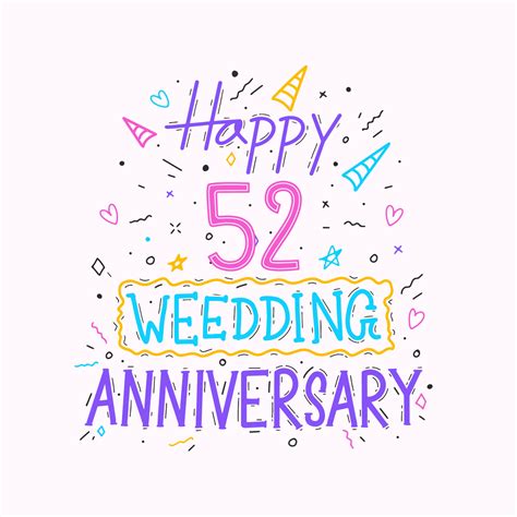 Happy 52nd Wedding Anniversary Hand Lettering 52 Years Anniversary