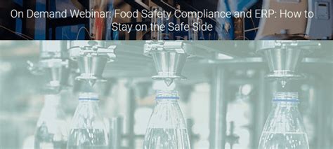 On Demand Webinar Food Safety Compliance And Erp Ktl