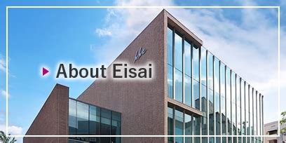 Eisai Co., Ltd.｜A human health care company