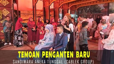 Temoan Penganten Baru Nunung Alvi Sandiwara Aneka Tunggal Cablek