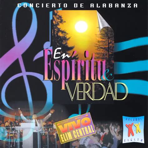 Elim Guatemala En Espíritu Y Verdad Concierto De Alabanza En Vivo