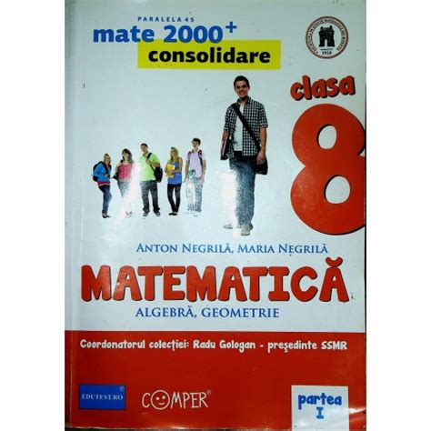 Manual De Matematica Algebra Geometrie Pentru Clasa A Viii A Partea I