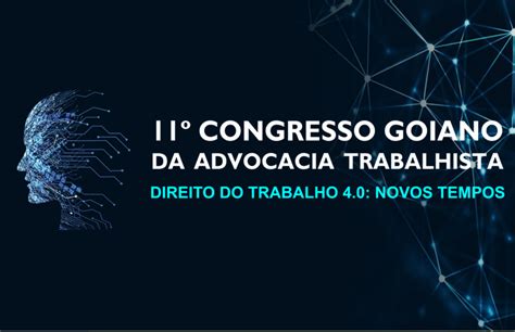 Estão abertas as inscrições para o 11 Congresso Goiano da Advocacia