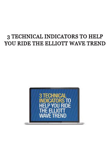 3 Technical Indicators to Help You Ride the Elliott Wave Trend - Forex ...