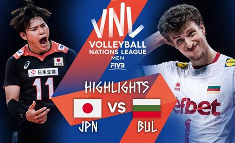 JPN Vs BUL Highlights Week 5 Men S VNL 2021 VCP Volleyball