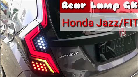 Honda Jazz Ganti Lampu Belakang GK YouTube