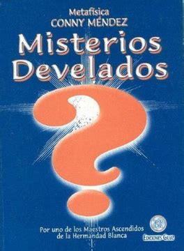 Libro Misterios Develados De MendezConny Buscalibre