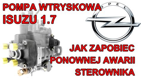 Jak Zapobiec Ponownej Awarii Sterownika Pompy Wtryskowej Denso Isuzu