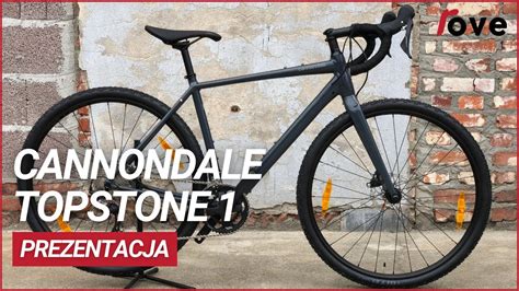 Cannondale Topstone Czyli Dobry Gravel Do Z Youtube