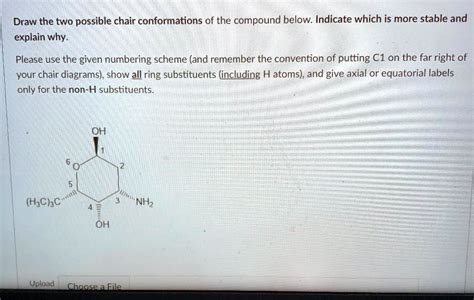 Solved Draw The Two Possible Chair Conformations Of The Compound Below