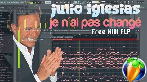 julio iglesias je n ai pas changé FREE MIDI FLP DOWNLOAD YouTube