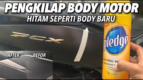 PENGKILAP BODY MOTOR DOF GLOSSY PAKAI PLEDGE TAHAN LAMA YouTube