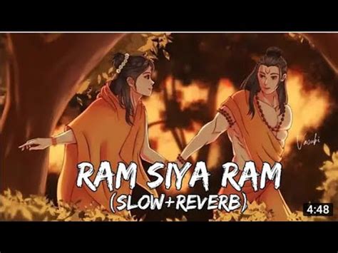 Ram Siya Ram Slowed Reverb Lofi Mangal Bhawan Amangal Haari Lofi