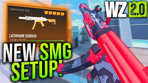 WARZONE New LACHMANN SHROUD SMG Best Loadout Is It META MW2 New