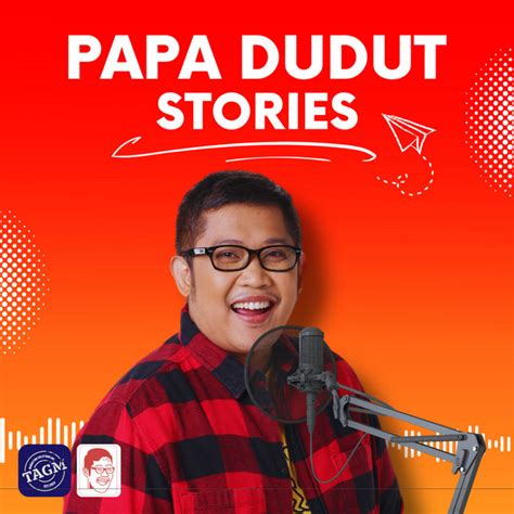 Papa Dudut Stories Podcast On Spotify