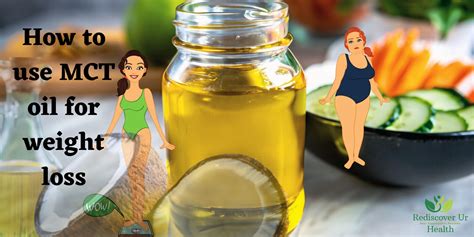 How To Use Mct Oil For Weight Loss The Ultimate Guide