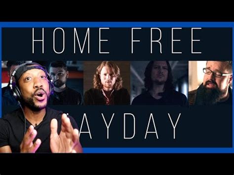 Mayday By Home Free Reaction YouTube